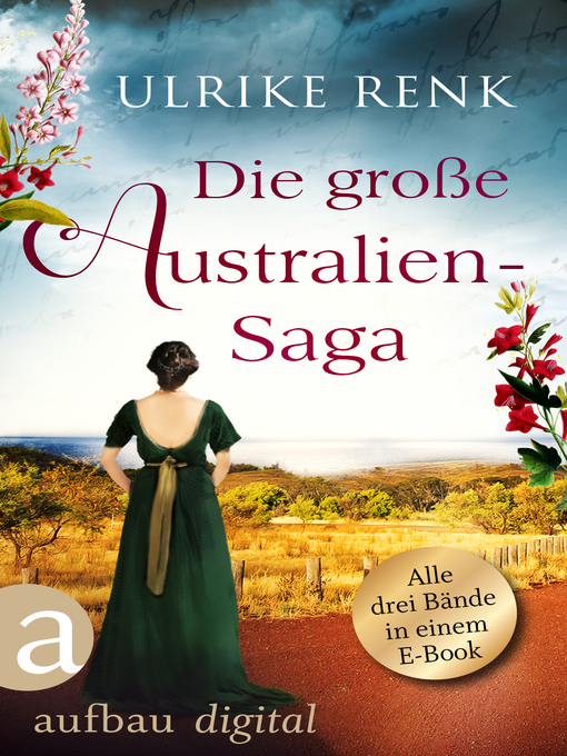 Title details for Die große Australien-Saga by Ulrike Renk - Wait list